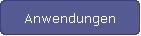 Anwendungen