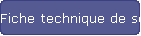 Fiche technique de s�curit�